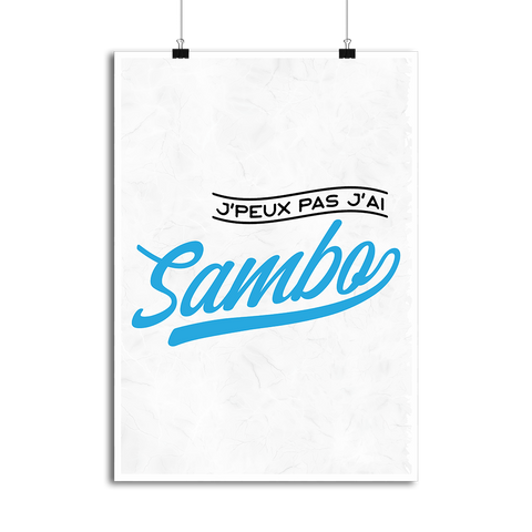 Affiche j'peux pas j'ai sambo