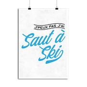 Affiche j'peux pas j'ai saut à ski