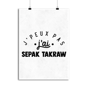 Affiche j'peux pas j'ai sepak takraw 2