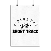 Affiche j'peux pas j'ai short track 2