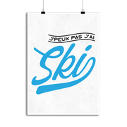 Affiche j'peux pas j'ai ski