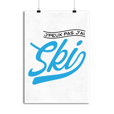Affiche j'peux pas j'ai ski