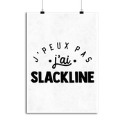 Affiche j'peux pas j'ai slackline