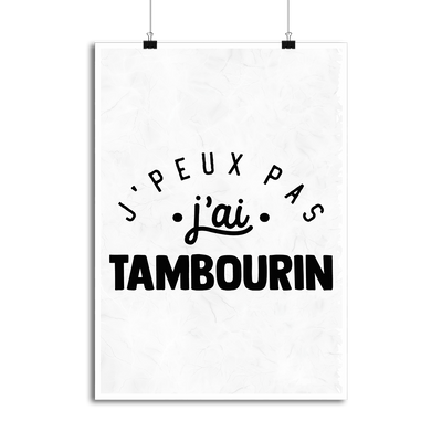 Affiche j'peux pas j'ai tambourin 2