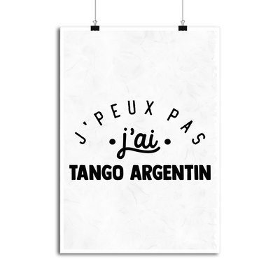 Affiche j'peux pas j'ai tango argentin 2