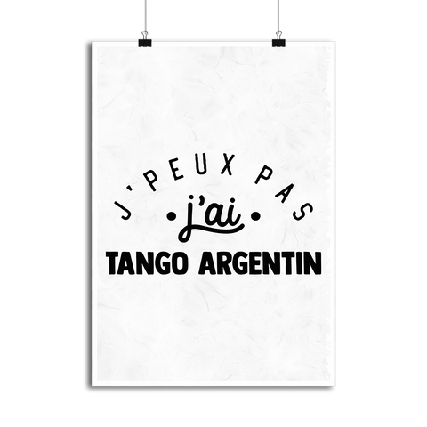 Affiche j'peux pas j'ai tango argentin 2