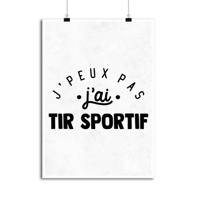 Affiche j'peux pas j'ai tir sportif 2