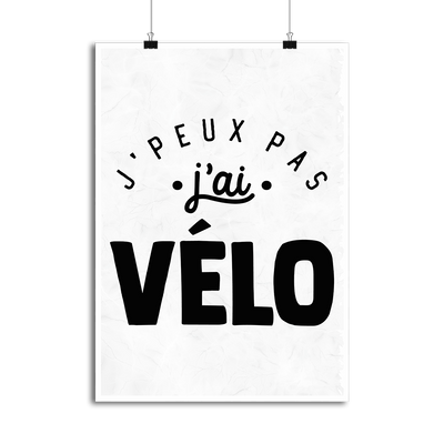 Affiche j'peux pas j'ai vélo 2