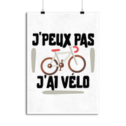 Affiche j'peux pas j'ai vélo 3
