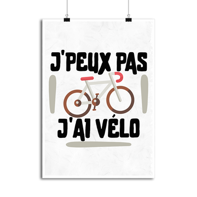 Affiche j'peux pas j'ai vélo 3