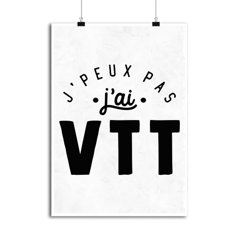 Affiche j'peux pas j'ai vtt 2
