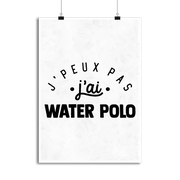 Affiche j'peux pas j'ai water polo 2