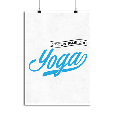 Affiche j'peux pas j'ai yoga