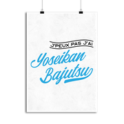 Affiche j'peux pas j'ai yoseikan bajutsu