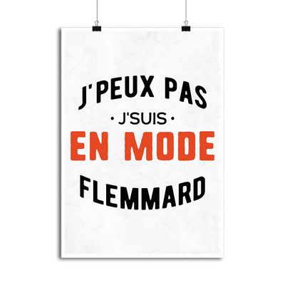 Affiche j'peux pas j'suis en mode flemmard
