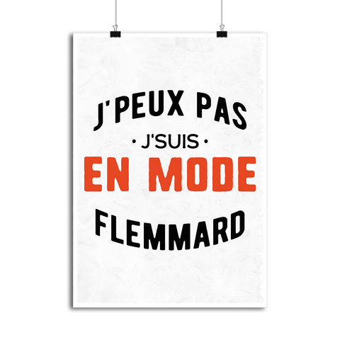 Affiche j'peux pas j'suis en mode flemmard