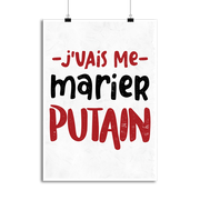 Affiche j'vais me marier putain