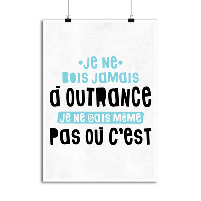 Affiche jamais à outrance