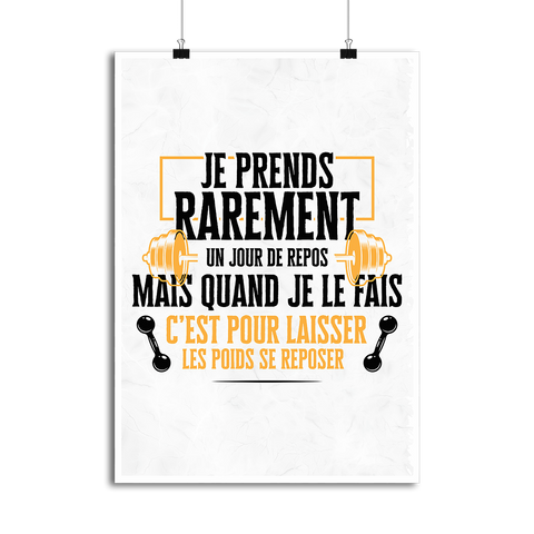 Affiche je laisse les poids se reposer