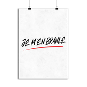 Affiche je m'en branle