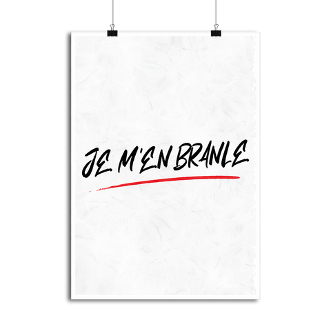 Affiche je m'en branle