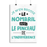 Affiche je m'en brosse le nombril