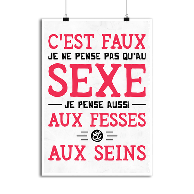 Affiche je ne pense pas qu'au sexe