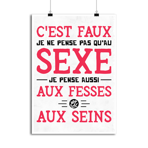 Affiche je ne pense pas qu'au sexe