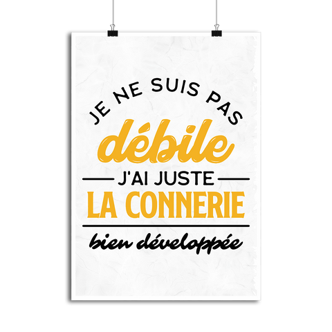 Affiche je ne suis pas débile