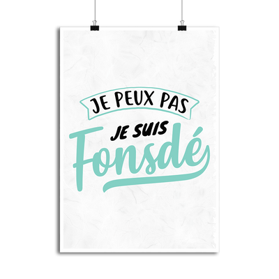 Affiche je suis fonsdé