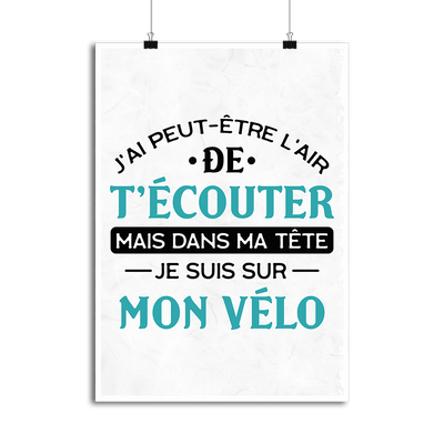 Affiche je suis sur mon vélo