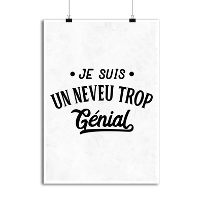 Affiche je suis un neveu trop génial