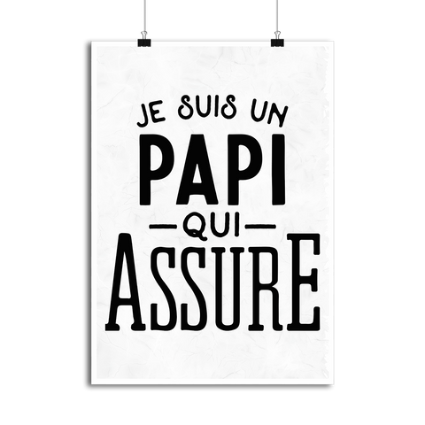 Affiche je suis un papi qui assure