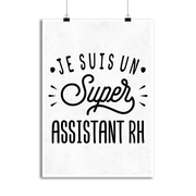Affiche je suis un super assistant rh