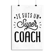 Affiche je suis un super coach