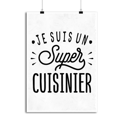 Affiche je suis un super cuisinier