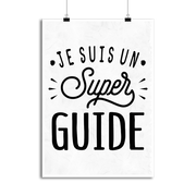 Affiche je suis un super guide