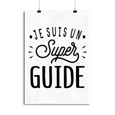 Affiche je suis un super guide