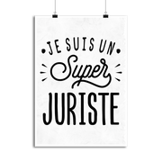 Affiche je suis un super juriste
