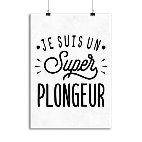 Affiche je suis un super plongeur