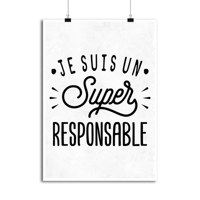 Affiche je suis un super responsable