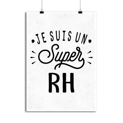 Affiche je suis un super rh