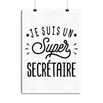 Affiche je suis un super secrétaire