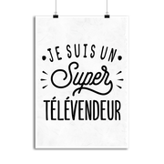 Affiche je suis un super télévendeur