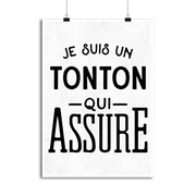 Affiche je suis un tonton qui assure