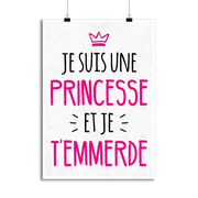 Affiche je suis une princesse et ...