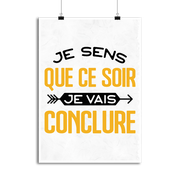 Affiche je vais conclure