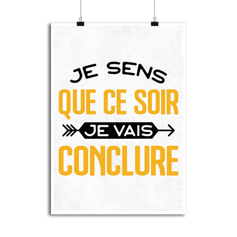 Affiche je vais conclure