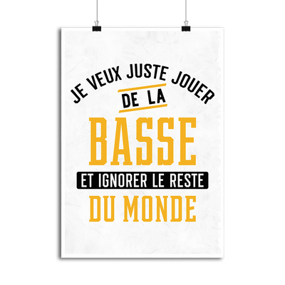 Affiche jouer de la basse et ignorer le monde