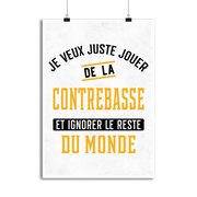 Affiche jouer de la contrebasse et ignorer le monde